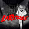 Подробнее о статье la Rouge