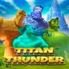 Вы сейчас просматриваете Titan Thunder